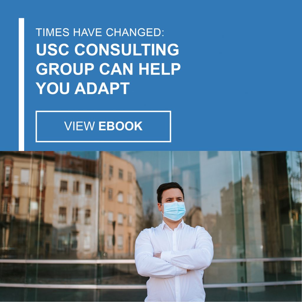 Time Have Changed: USC Consulting Group Can Help You Adapt eBook