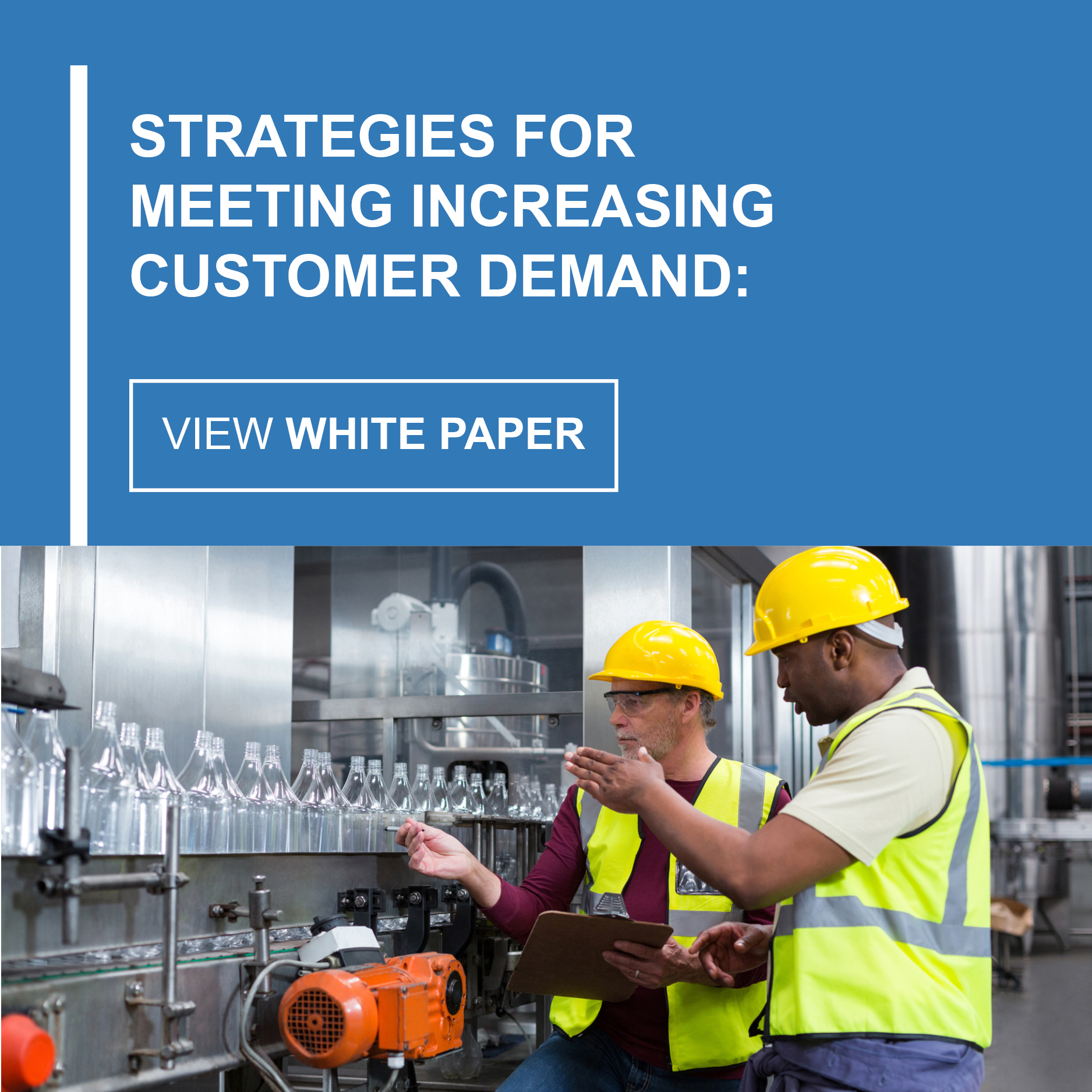 Strategies for Meeting Increasing Customer Demand White Paper CTA